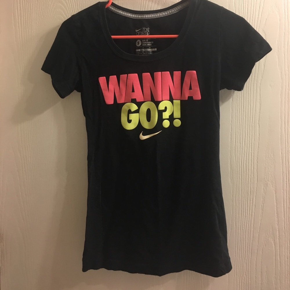 Nike. Wanna go. Tshirt. Small.