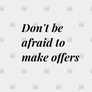 Don't be afraid to make offers/ bundles!!