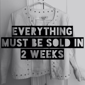 EVERYTHING WILL BE GONE IN 2 WEEKS