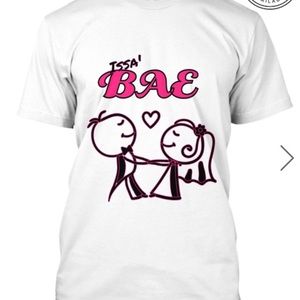 Issa Bae Custom Tee