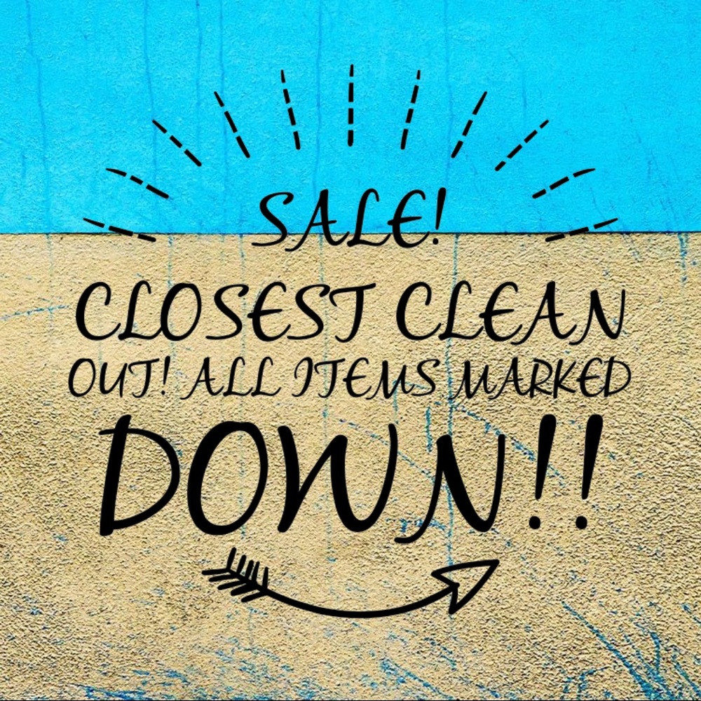SALE! Closet clean-out! All items marked down!