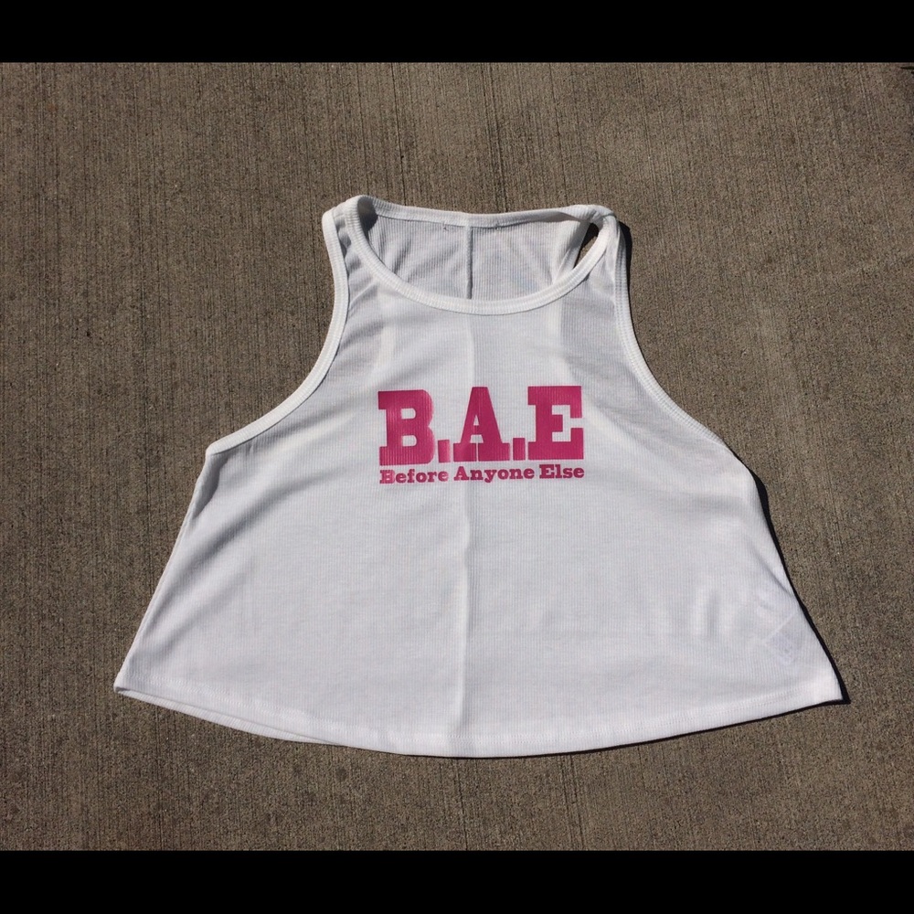 Slogan Crop Tank "B.A.E Before Anyone Else"