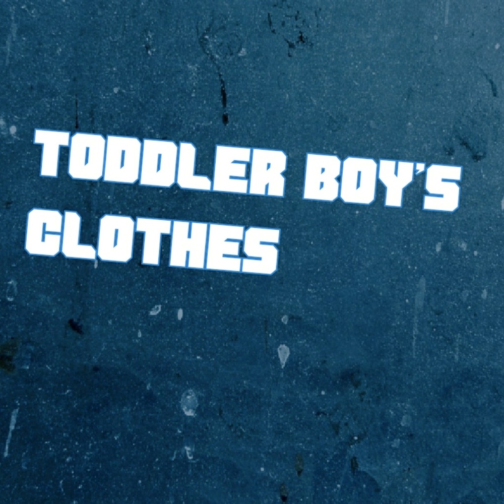 Cute toddler boy things