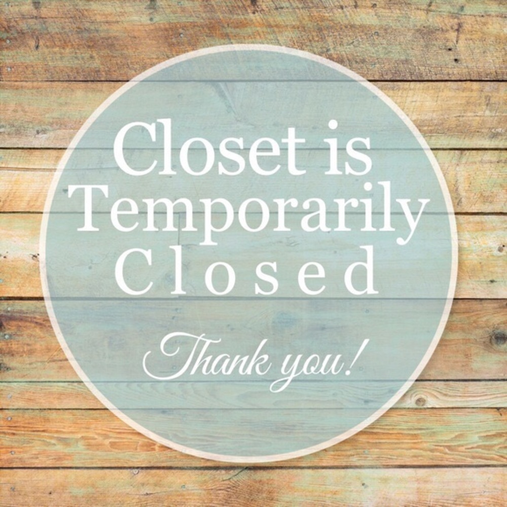 Closed For Now