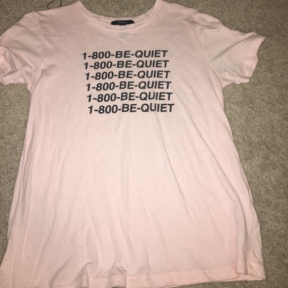 Pink Be Quiet Tee from Forever 21 - Picture 1 of 3