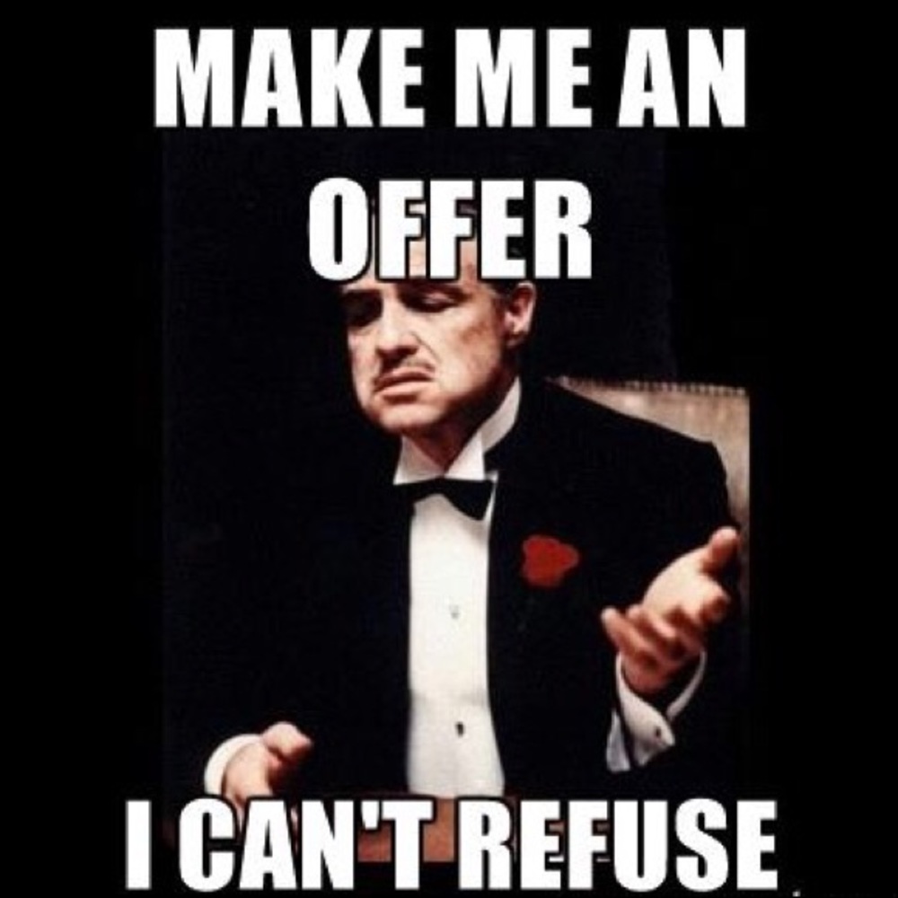 Taking Reasonable Offers 😄