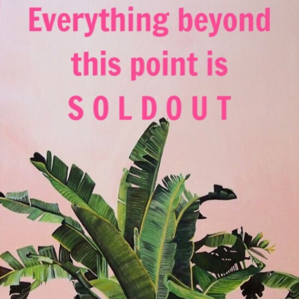 SOLD OUT!