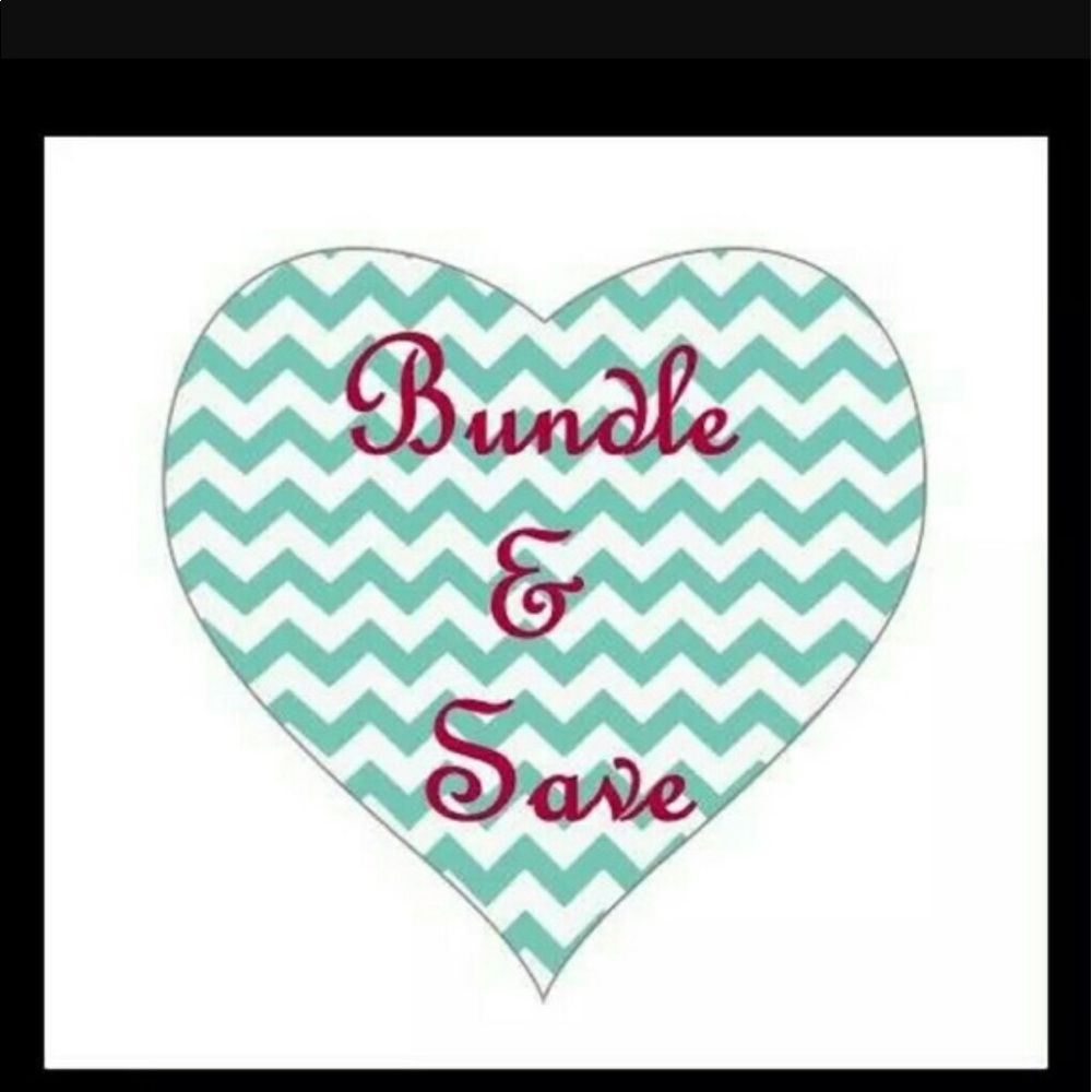 BUNDLE AND SAVE!!
