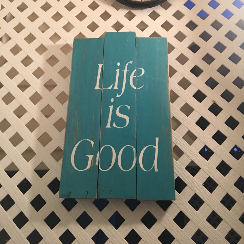 Life Is Good