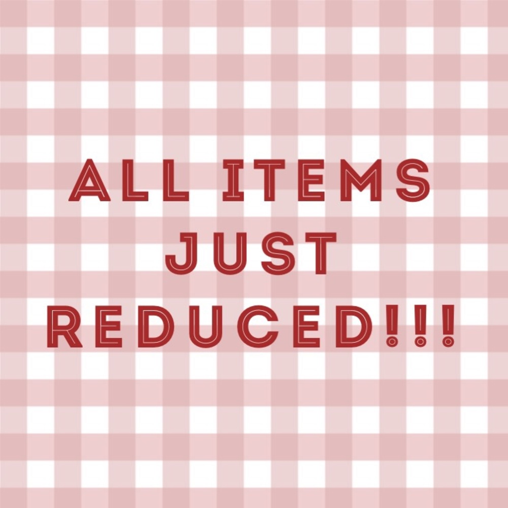 All items just reduced! Ask questions, make offers