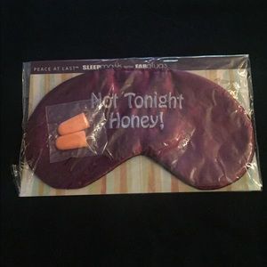"Not Tonight Honey" Eye Mask with Foam Earplugs