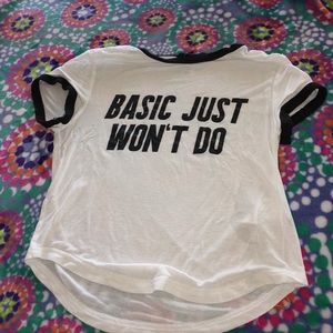 Black and white top with phrase