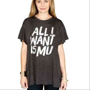 Show me your mumu "all I want is mu" shirt
