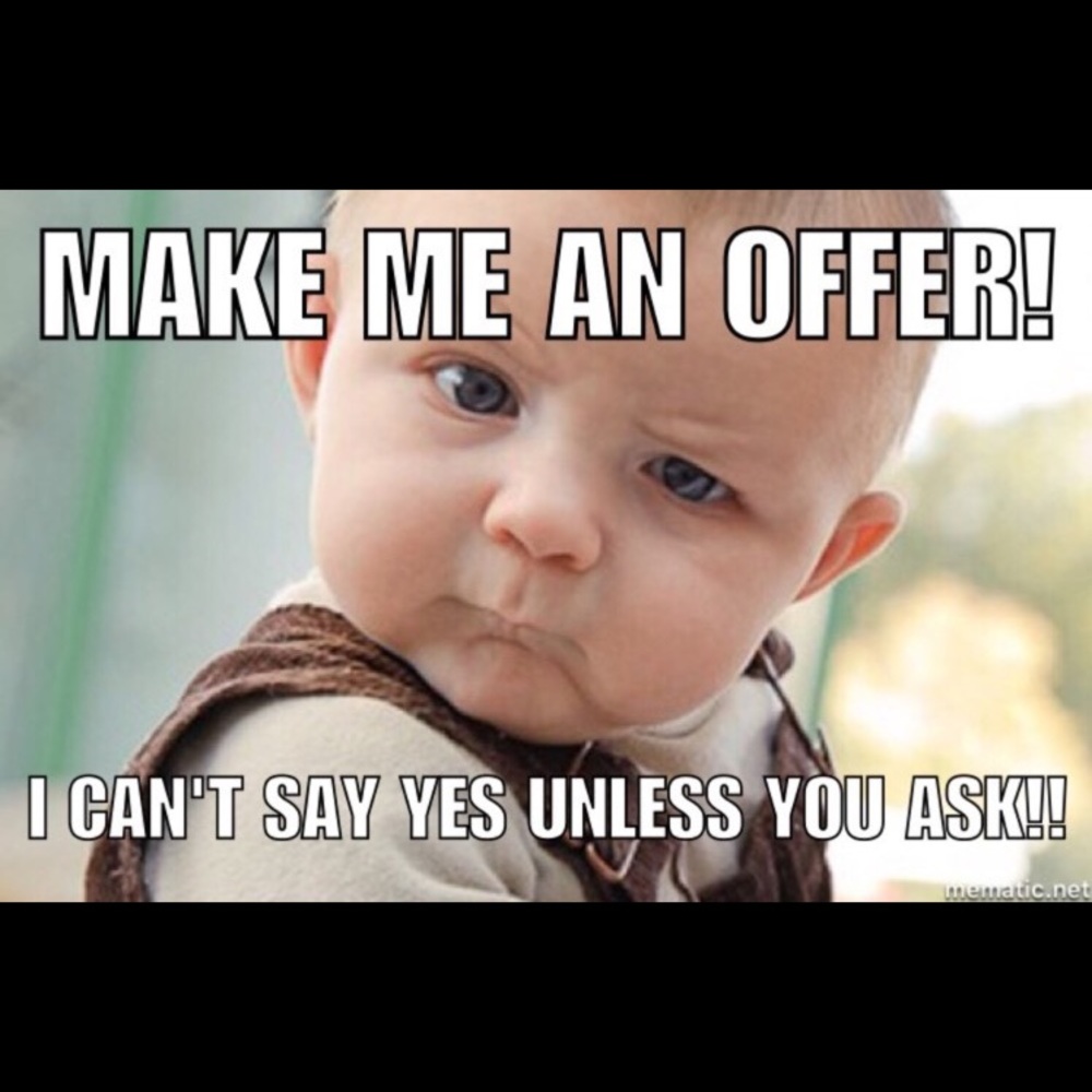 Make me an offer😄