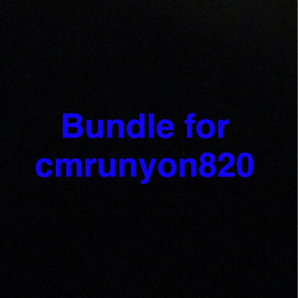 Bundle for cmrunyon820! Thanks!!
