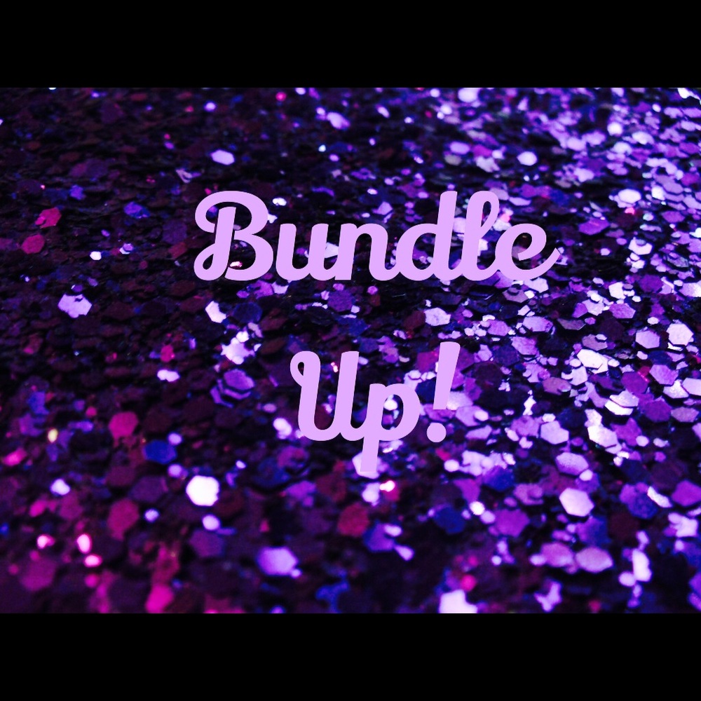 Bundle more than one item for a discount!