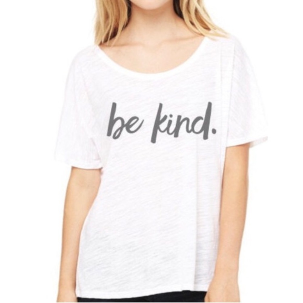 BE KIND