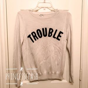 Trouble Sweatshirt