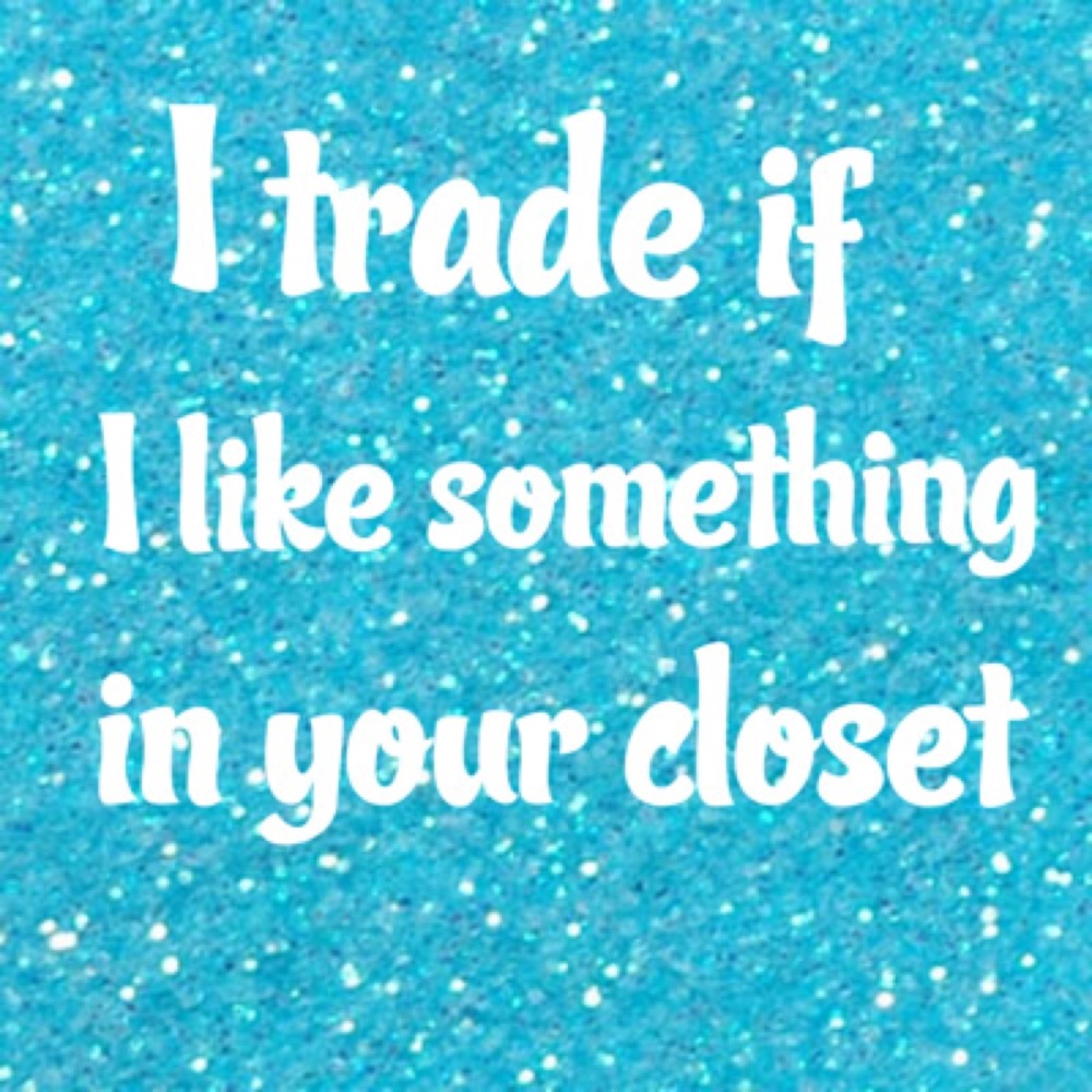 I trade!