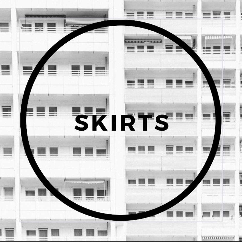 Skirts