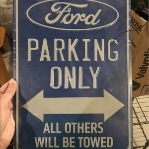Ford Parking Only Sign