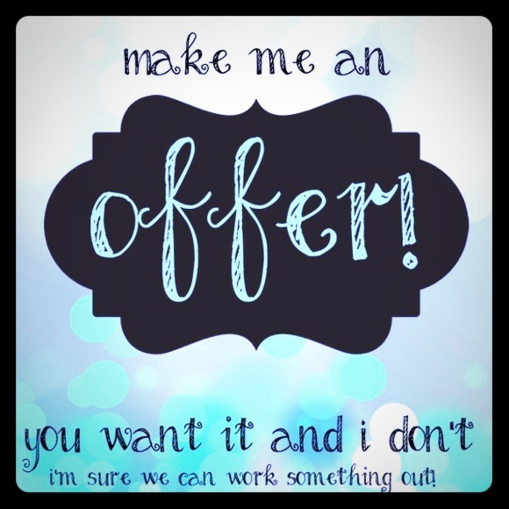 All offers will be considered. 😊
