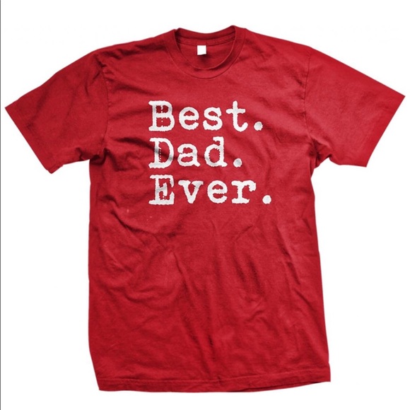 "Best Dad Ever" Father's Day gift T Shirt - Picture 3 of 3
