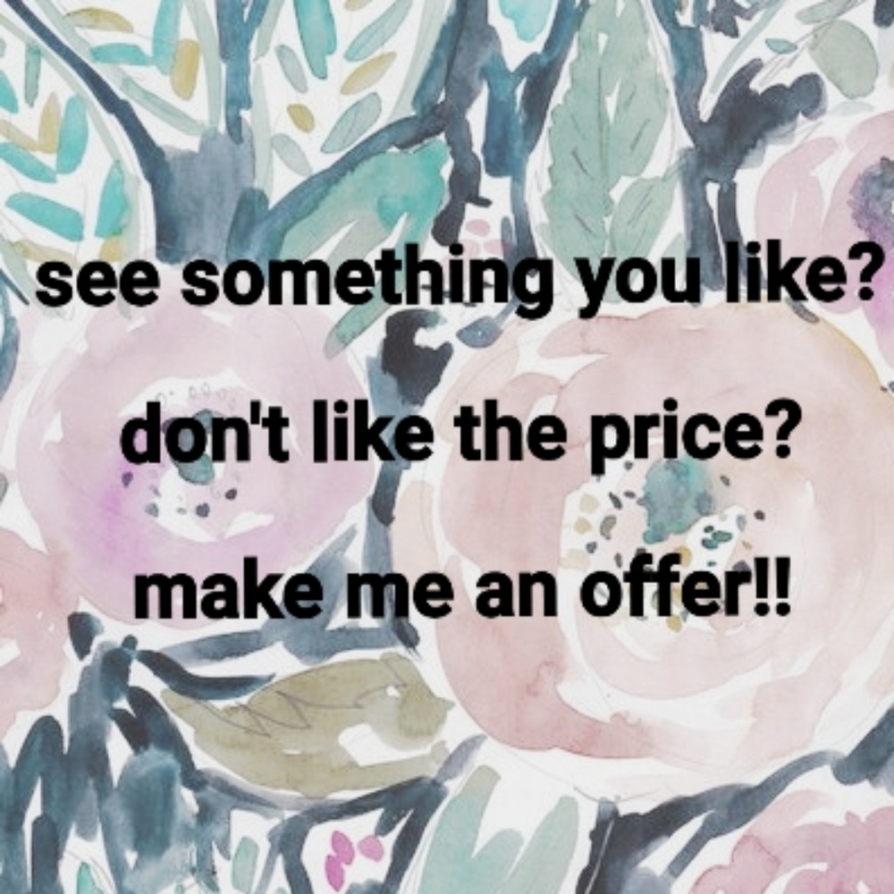 Make an offer if the price isn't right!