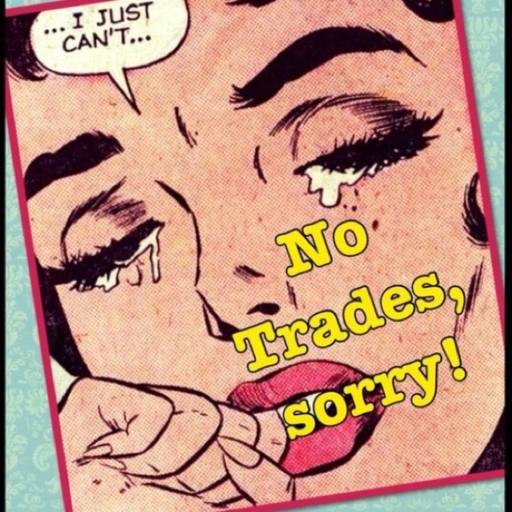 No trades But please make offers
