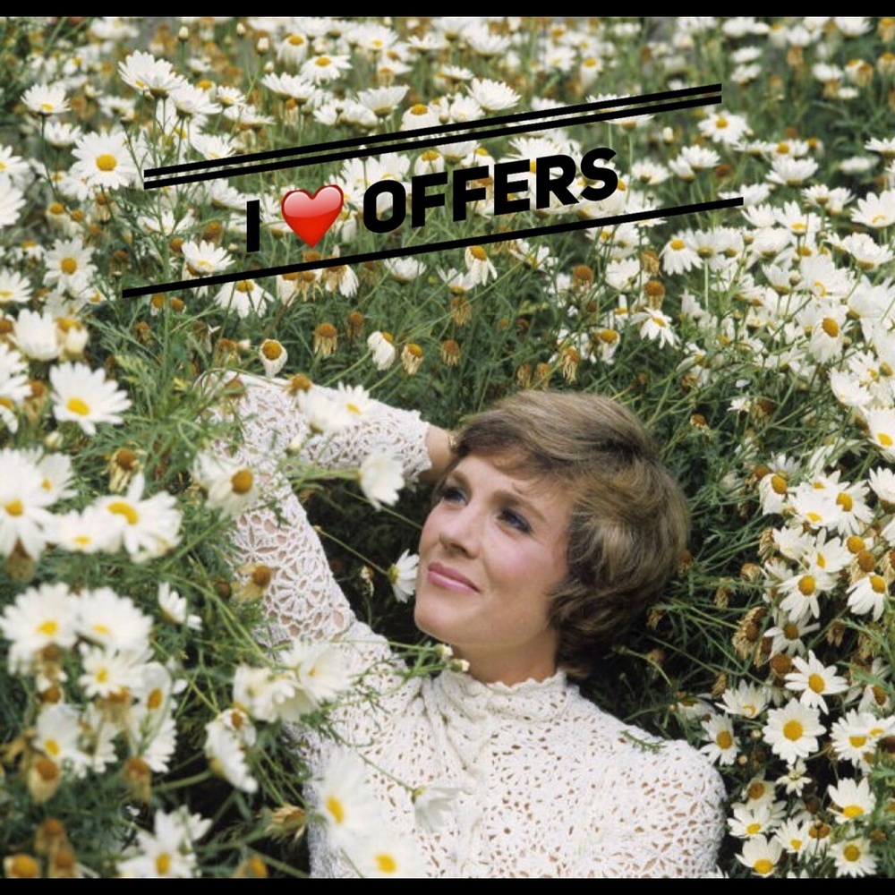 I love all offers!