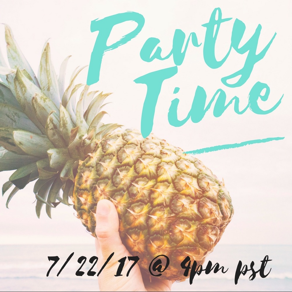 🍍PARTY TIME PFF BABES!!🍍