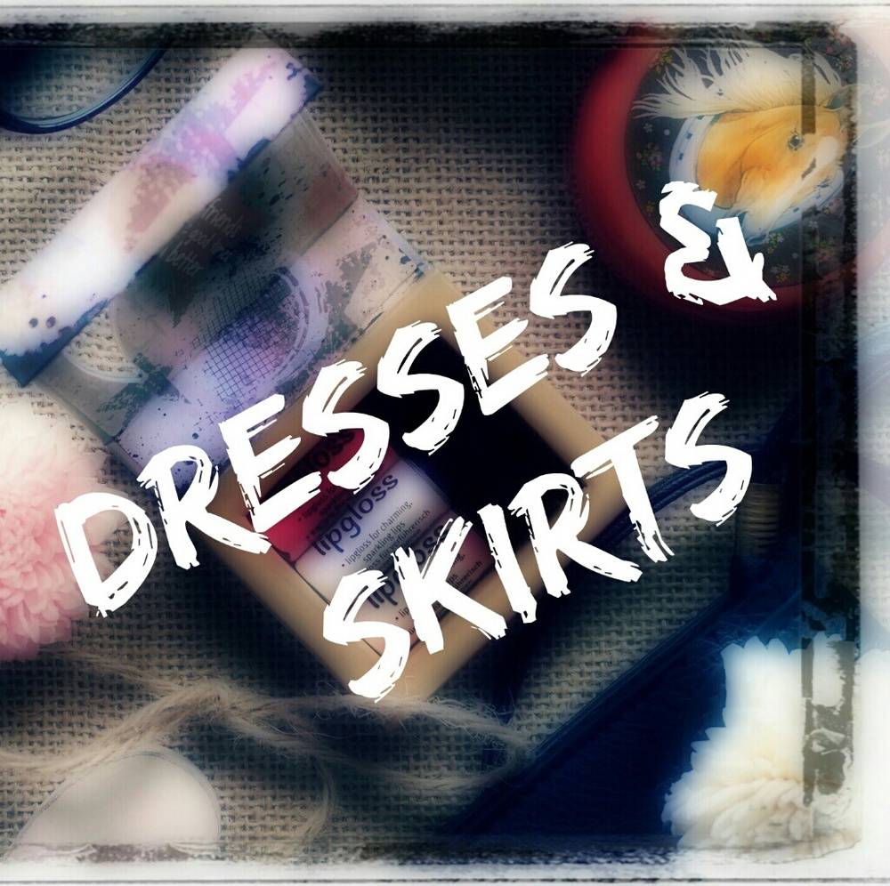Dresses & Skirts