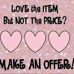ALL OFFERS CONSIDERED!!