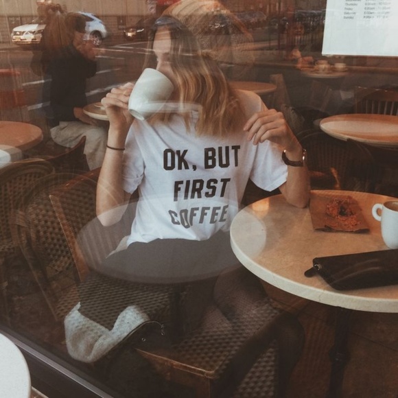 OK BUT FIRST COFFEE TEE - Picture 2 of 7