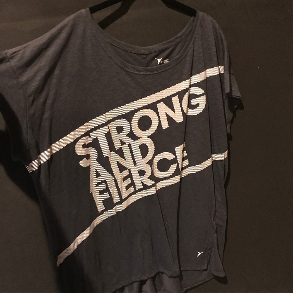 "Strong & Fierce" Old Navy Active Tee