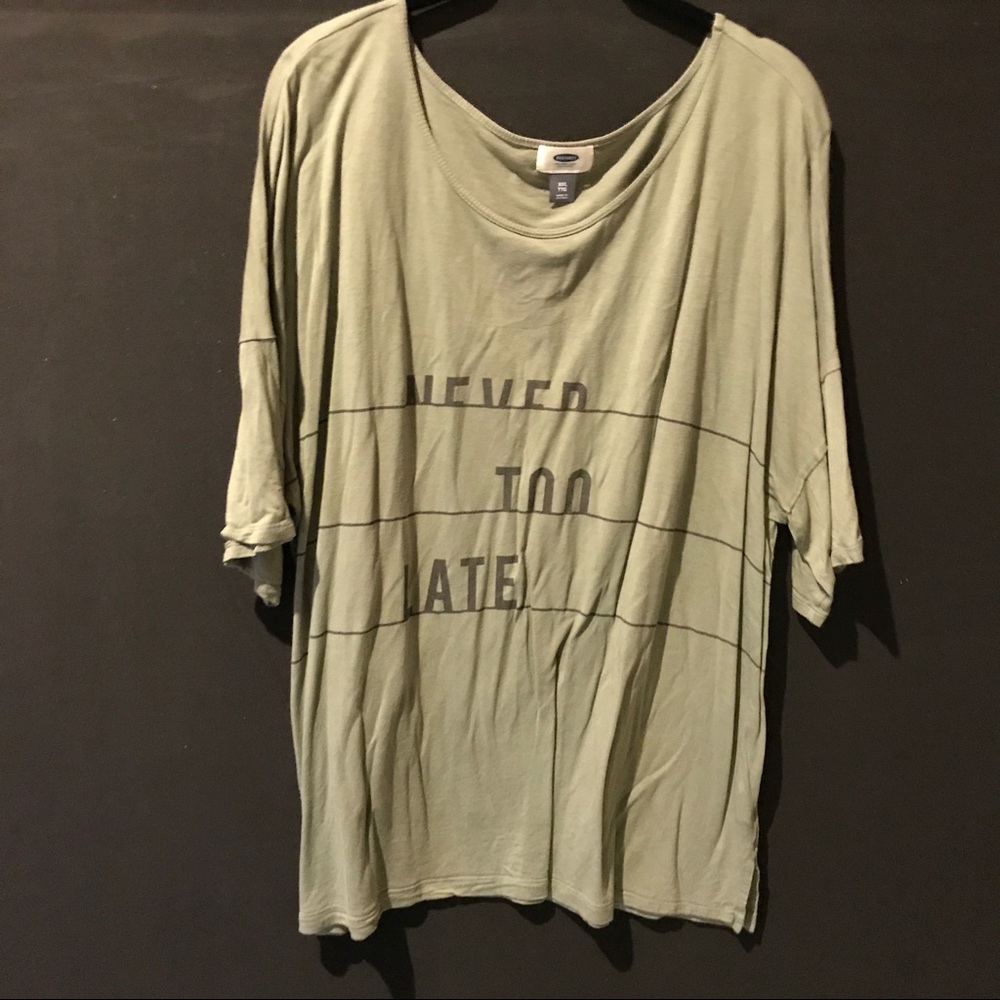 "Never Too Late" Graphic Tee