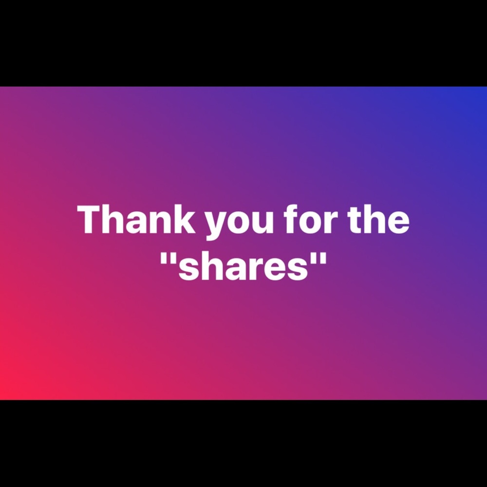 Thank you for your "shares"!😍