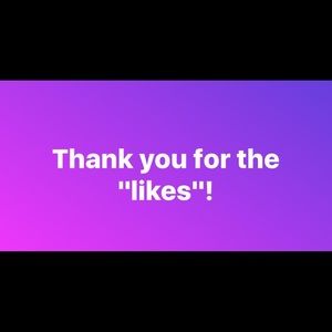 Thank You for Your Likes