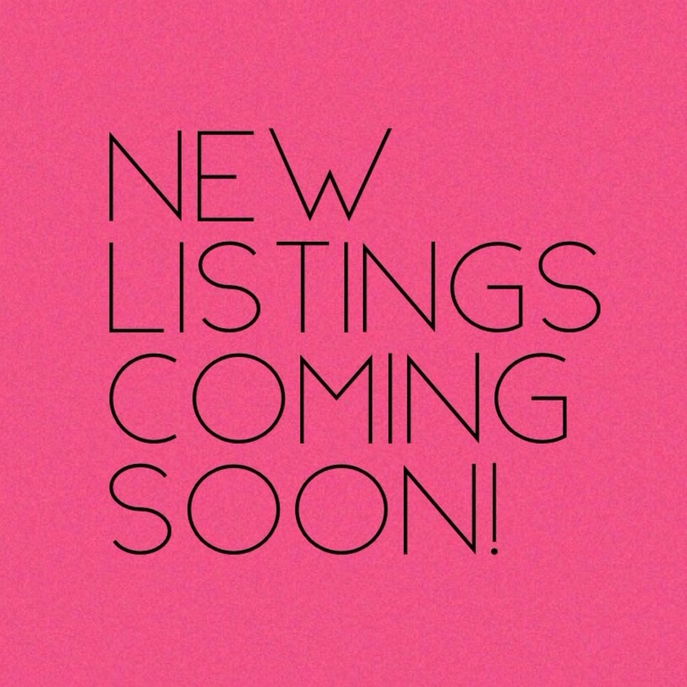New listings coming soon!
