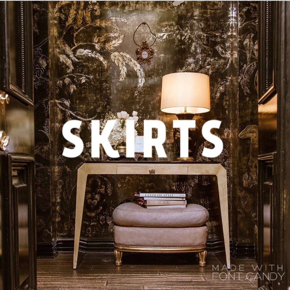 Skirts