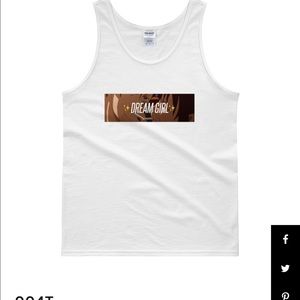 Dream girl tanks and shirts.