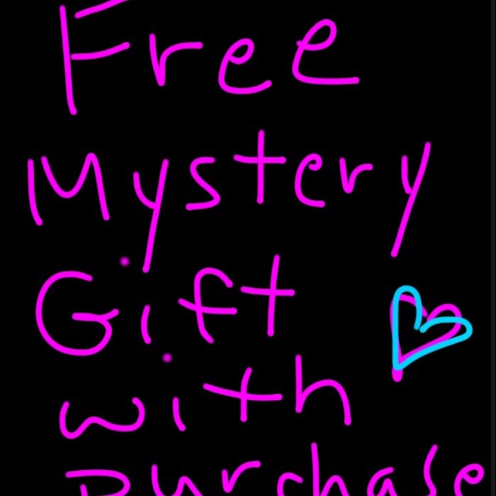 Free mystery gift with ANY purchase!!