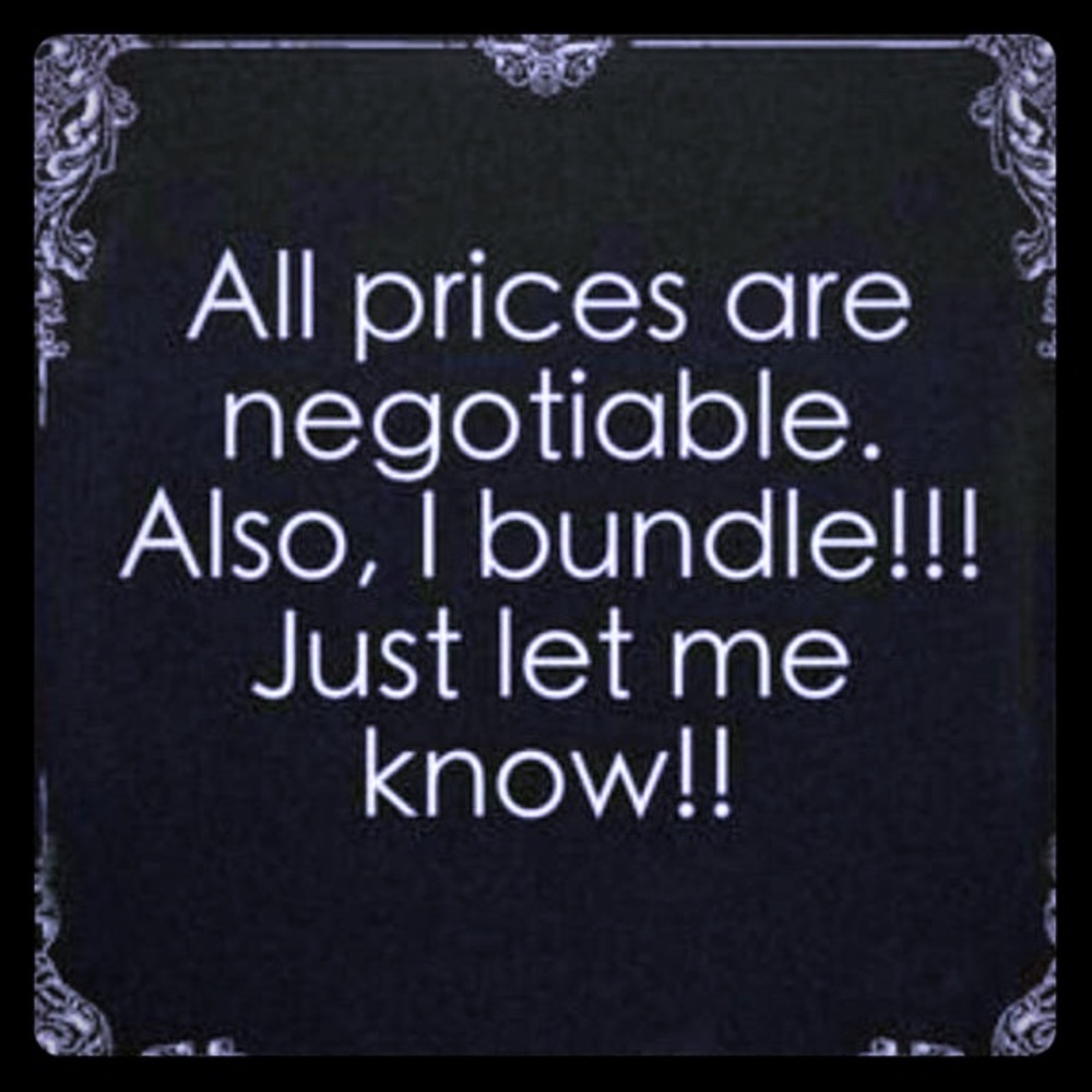 All reasonable offers accepted