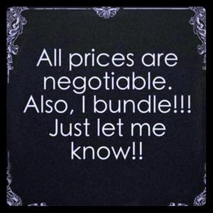 All reasonable offers accepted