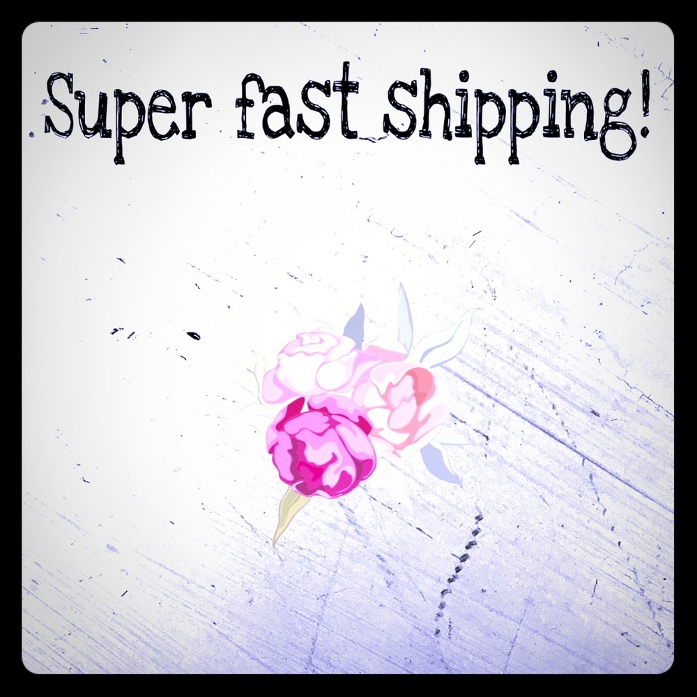 Fast shipping on all purchases!