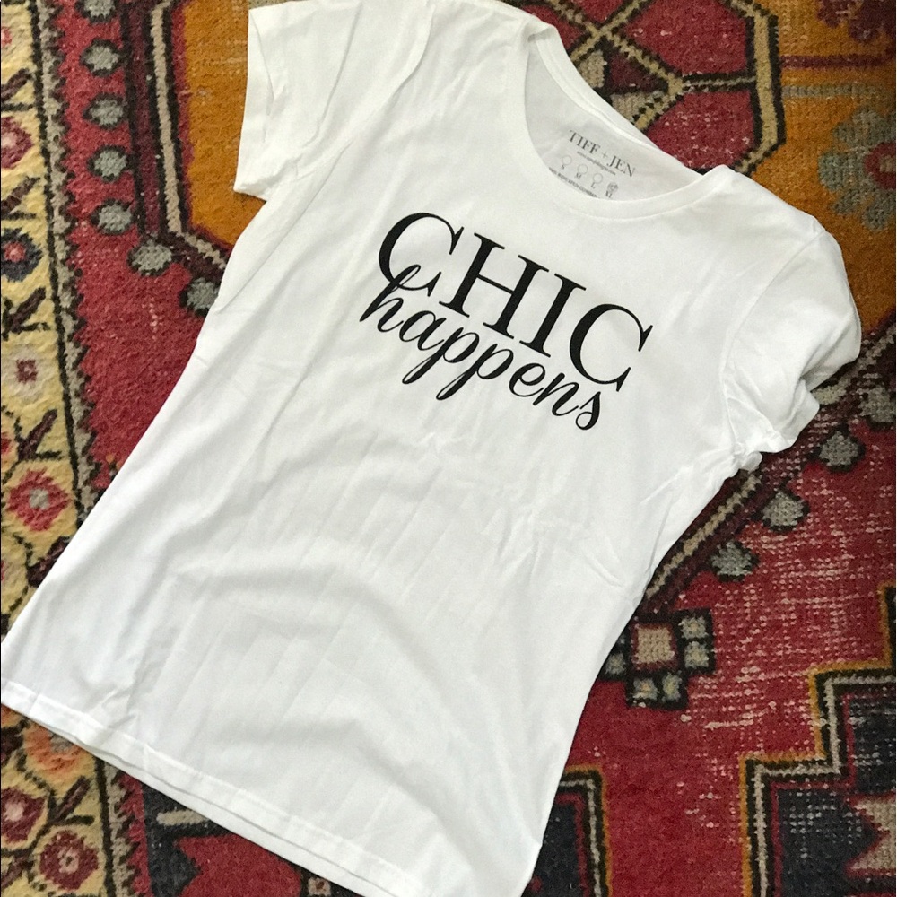 CHIC HAPPENS graphic tee. Never been worn.