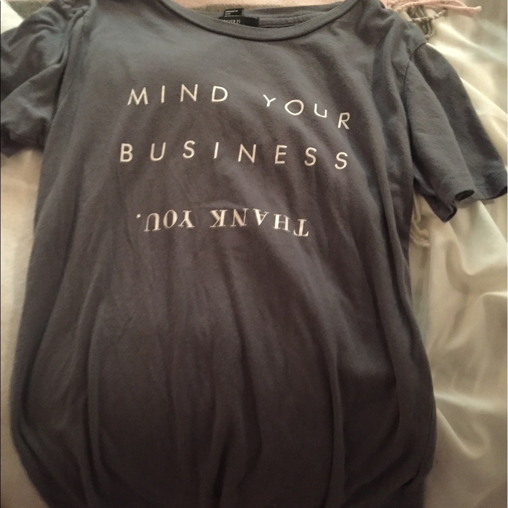 "Mind Your Business/ Thank you" shirt