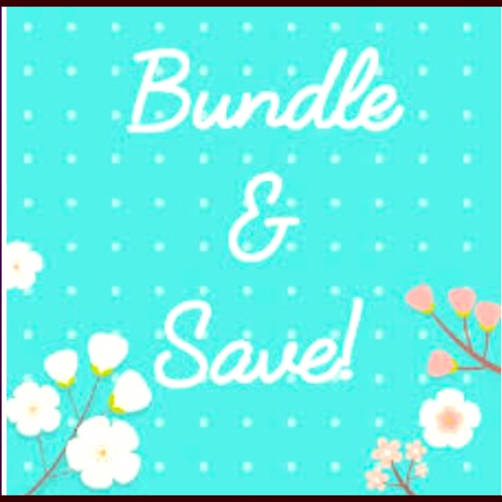 Bundle and save!!!
