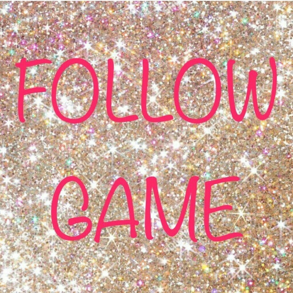 Follow game!! Grow our followings together ❤