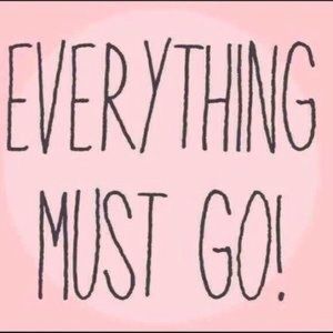 EVERYTHING MUST GO